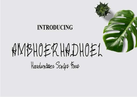 Ambhoerhadhoel: A Quirky Handwritten Font for Editorial Design