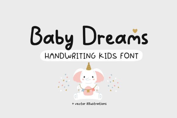 Baby Dreams Font for Playful Campaign Visuals
