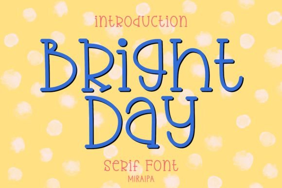 Bright Day: A Handwritten Serif Font for Campaign Visuals That Stick