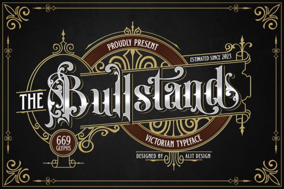 Bull Stand: A Victorian Blackletter Font for Editorial Storytelling
