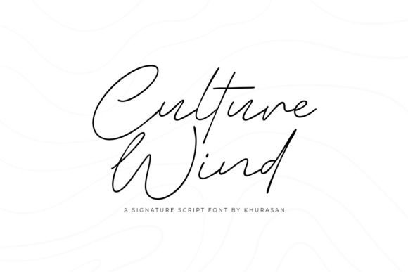 Culture Wind: A Script Font for Handmade Labels and Branding