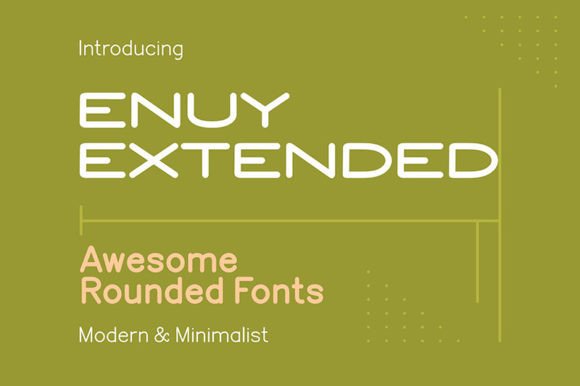 Enuy Extended: A Fresh Sans Serif Font for Branding That Stands Out