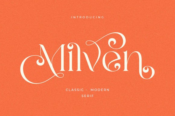 Milven: A Modern Serif Font for High-Impact Marketing
