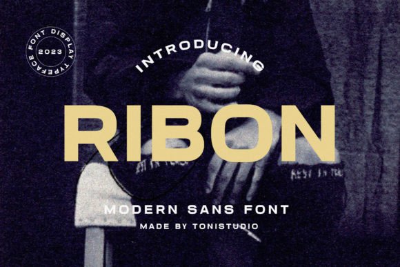 Ribon: A Modern Sans Serif Font for Campaign Design