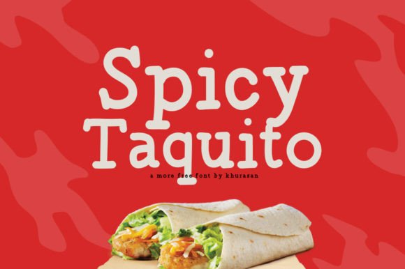 Spicy Taquito Font: A Modern Sans Serif for Small Business Branding