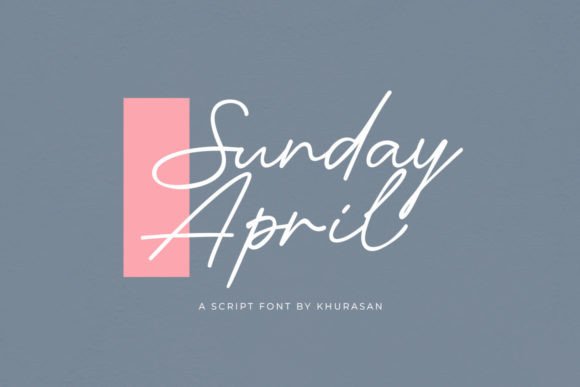 Sunday April Font: Elegant Script for Handmade Products and Craft Designs