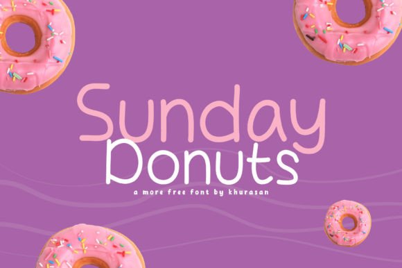 Sunday Donuts Handwritten Font for Campaign Creatives