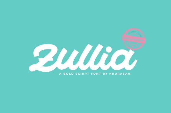 Zullia: A Bold Script Font for Brand Designers